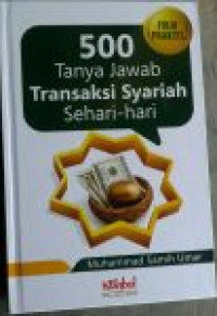 Image of Lima ratus (500) Tanya Jawab Transaksi Syariah Sehari-hari