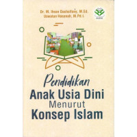 Image of Pendidikan Anak Usia Dini Menurut Konsep Islam