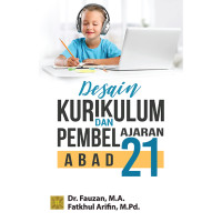 Image of Desain Kurikulum dan Pembelajaran Abad 21