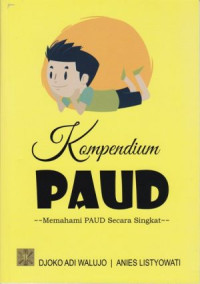 Image of Kompendium PAUD : Memahami PAUD Secara Singkat