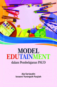 Image of Model Edutainment Dalam Pembelajaran PAUD