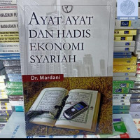 Image of Ayat-Ayat dan Hadis Ekonomi Syariah