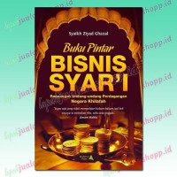 Image of Buku Pintar Bisnis Syar'i : Rancangan Undang-Undang Perdagangan Negara Khilafah