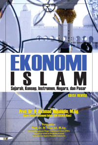 Image of Ekonomi Islam : Sejarah, Konsep, Instrumen, Negara, dan Pasar