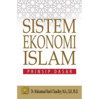 Image of Sistem Ekonomi Islam : Prinsip Dasar ( Fundamental of Islamic Economic System )