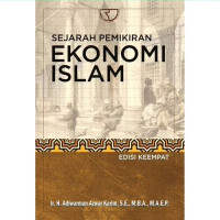 Image of Sejarah Pemikiran  Ekonomi Islam : Edisi Keempat
