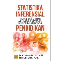 Image of Statistika Inferensial Untuk Penelitian dan Pengembangan Pendidikan